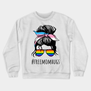 Free Mom Hugs IV - Messy Bun Rainbow Gay Trans Pride Crewneck Sweatshirt